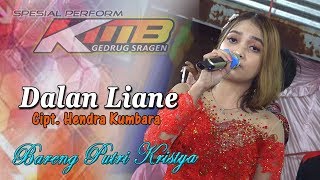 Dalan Liane (Putri Kristya) KMB MUSIC live Kesongo Gempolan Kerjo