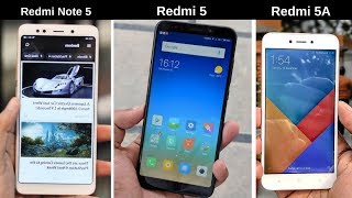 Redmi 5 vs Redmi Note 5 vs Redmi 5A