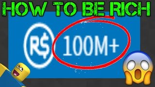 How To Get RICH On ROBLOX! *REAL*