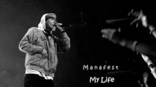 Manafest -  my life (and lyrics)