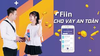 CHO VAY AN TOÀN - NHÀ TIÊU TIỀN THÔNG THÁI của năm 2019