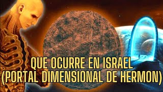 EL PORTAL DIMENSIONAL DEL MONTE HERMON