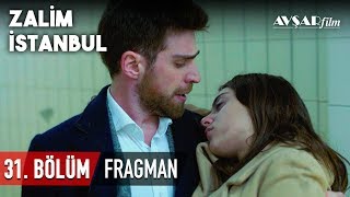 Zalim İstanbul 31. Bölüm Fragmanı (HD)