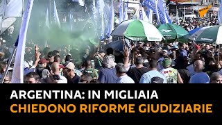#Argentina: in migliaia chiedono riforme giudiziarie