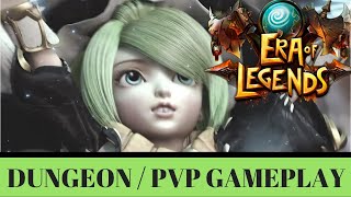 Era Of Legends Gameplay Dungeon and PvP First Look and more