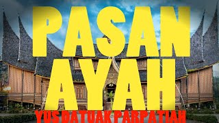 Pesan Ayah Untuk Gadis Minangkabau. #pasanayah #gadihminang #bansi #Datuakparpatiah #minagkabau