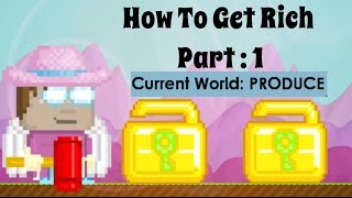 Growtopia - How to get rich 2016  Part 1  / Mass Produce