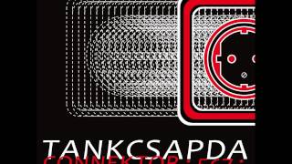 Tankcsapda - Múlik