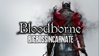 Bloodborne | ? Part 5 Exploring and Excited for Sekiro