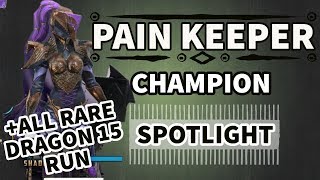 [RAID SHADOW LEGENDS] PAIN KEEPER SPOTLIGHT - [UPDATE: SHE WAS NERFED!] + ALL RARE DRAGON 15 RUN