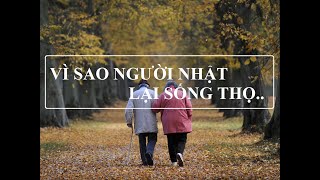 BÍ MẬT 3 BÍ QUYẾT SỐNG THỌ CỦA NGƯỜI NHẬT