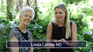 Interview Series - Linda Carney MD