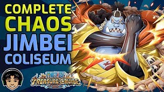 Chaos Difficulty Jimbei Coliseum Walkthrough! [One Piece Treasure Cruise]