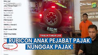 Heboh Jeep Rubicon Milik Pejabat Kanwil Pajak Malah Belum Bayar Pajak