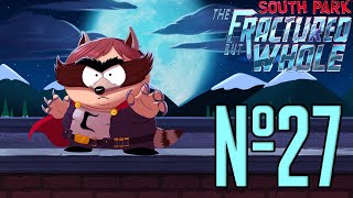 18+ Прохождение South Park The Fractured But Whole Серия 27 "Монстры в летнем лагере"