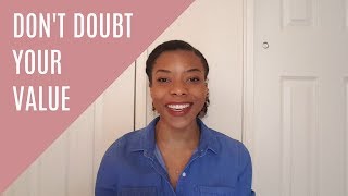 Don't Doubt Your Value (+ FREE Gift!) | LizMargaret