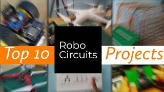 Top 10 Arduino Projects by RoboCircuits