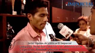 Javier Aquino, de  visita en El Imparcial