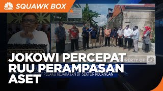 Jerat Pelaku Korupsi, Jokowi Percepat RUU Perampasan Aset
