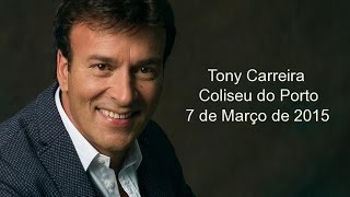 Tony Carreira - Coliseu do Porto [07-03-2015] 1/3