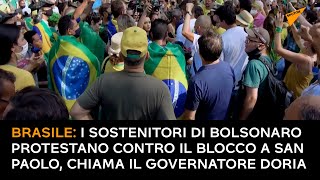 Brasile: sostenitori di Bolsonaro protestano contro il blocco a San Paolo