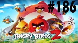 Angry Birds 2-Steakholm Level-186 Three Star Walkthrough