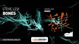 Steve Levi - Bones (Preview) [Out April 29th]