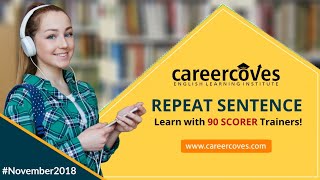 PTE - Repeat Sentence - November Edition 2018 - D2L ©