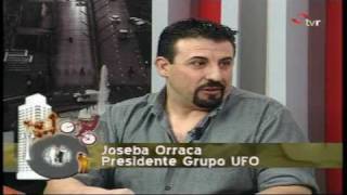 JOSEBA & TVR OVNIS EN MONTSERRAT - LUIS JOSE GRIFOL PARTE 1 DE 2