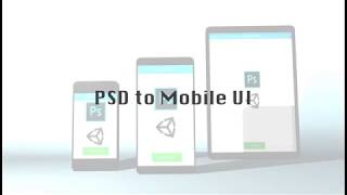PSD to Mobile UI (Unity asset package)