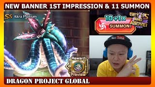 Akra Platium Banner 1st Impression & 10+1 Summon (Dragon Project)