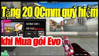 Tặng 20 QCmm quý hiếm khi Mua gói Evo Gold  Gao Funny 2019