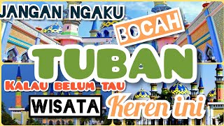 Wisata kota Tuban Jawa timur