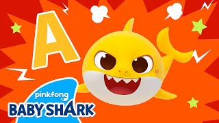 Baby Shark's ABC Song | Letter A - Alligator | Learn ABCs with Baby Shark 