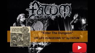 FATUM  - Enter The Dungeon