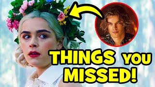 CHILLING ADVENTURES OF SABRINA Season 3 Easter Eggs + RIVERDALE Crossover Explained