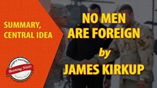 Summary of No Men Are Foreign by James Kirkup