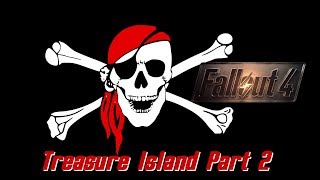 Fallout 4 Treasure Island Part 2