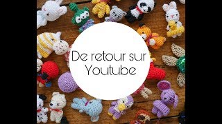 De retour sur Youtube ( update création, tuto crochet, achats...)