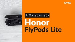 Распаковка TWS гарнитуры Honor FlyPods Lite / Unboxing Honor FlyPods Lite