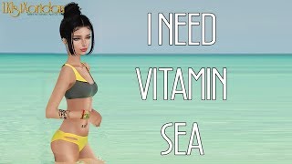 I need Vitamin Sea | Lk1stXortdan