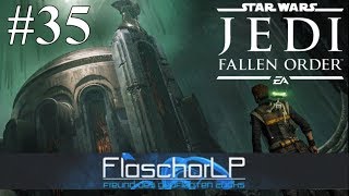 STAR WARS JEDI: FALLEN ORDER ? [35] - Zum Ritter geschlagen | Let's Play Jedi: Fallen Order