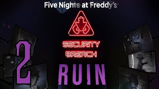 Прохождение Five Nights at Freddy's Security Breach (RUIN DLC) Серия 2 "Ремонтируем СолнцеЛуна"