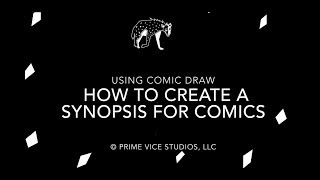 Comic Draw:  Creating a Synopsis For Comics