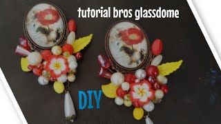 DIY TUTORIAL BROS GLASSDOME / jewelry making / handmade brooch / easy craft