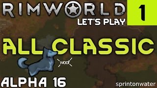 Let's Play RIMWORLD ALPHA 16 - PERMADEATH: Boreal Forest, Cassandra Classic INTENSE Gameplay #1