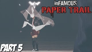 Infamous Second Son Paper Trail Gameplay Walkthrough Part 5