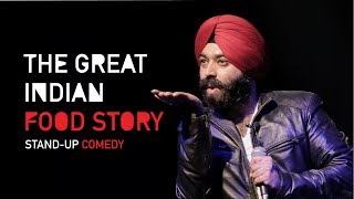 The Great Indian Food Story| Stand-Up Comedy by Vikramjit Singh