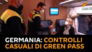 #Germania: controlli casuali di Green Pass nei treni