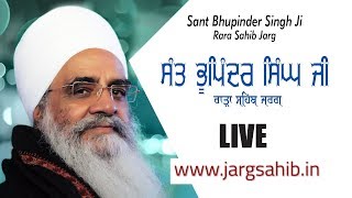 Live:   Sant Bhupinder Singh Ji Rara Sahib Jarg